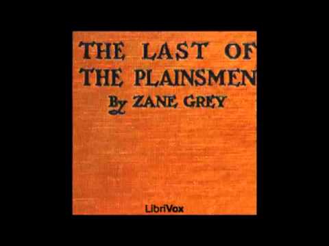 The Last of the Plainsmen  (FULL Audiobook) - part (4 of 4)