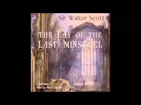The Lay of the Last Minstrel (FULL Audiobook)
