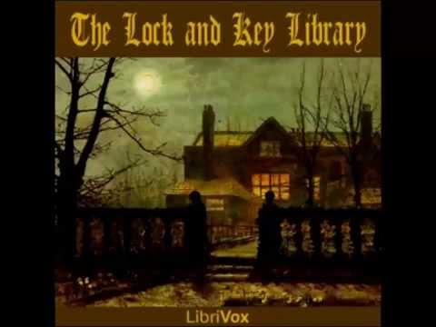 The Lock and Key Library (FULL Audiobook)