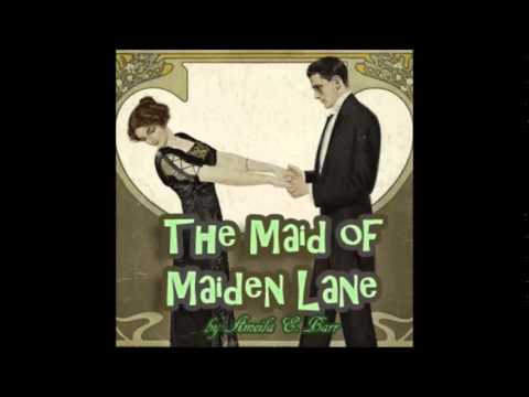 The Maid of Maiden Lane (FULL Audiobook)