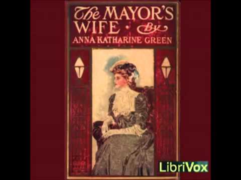 The Mayor's Wife (FULL Audiobook) - part (2 of 4)