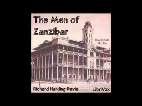 The Men of Zanzibar (FULL Audiobook)