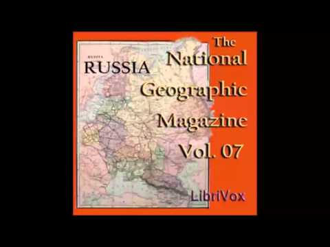 The National Geographic Magazine Vol. 07 - January 1896 (FULL Audiobook)