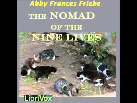 The Nomad of the Nine Lives (FULL Audiobook)