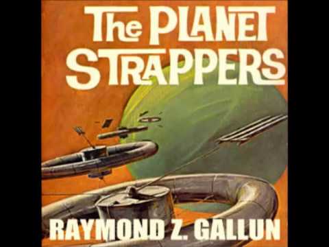 The Planet Strappers (FULL Audiobook) - part (1 of 4)