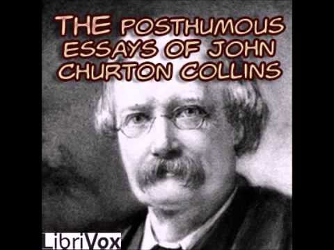 The Posthumous Essays of John Churton Collins (FULL Audiobook)