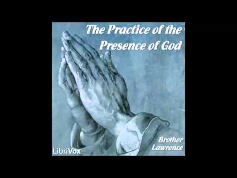The Practice of the Presence of God (FULL Audiobook)