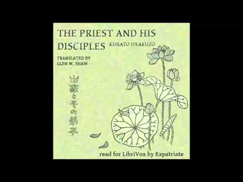 The Priest and His Disciples (Shaw Translation) (FULL Audiobook)