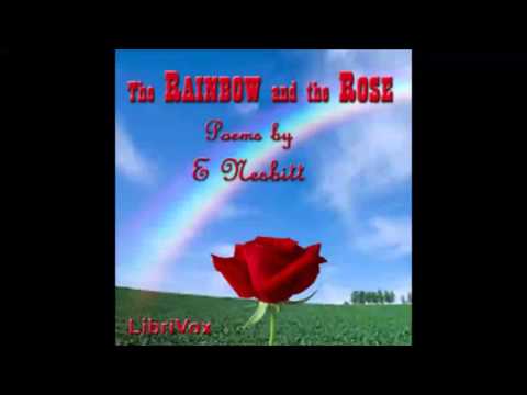 The Rainbow and the Rose (FULL Audiobook)