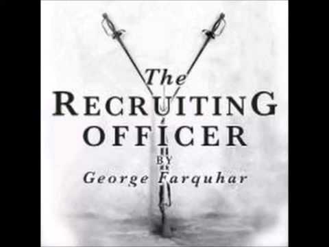 The Recruiting Officer (dramatic reading)
