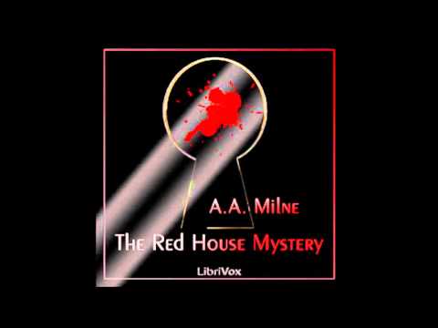 The Red House Mystery (FULL Audiobook)