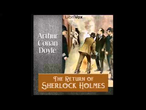 The Return of Sherlock Holmes  by Sir Arthur Conan Doyl (FULL Audiobook)