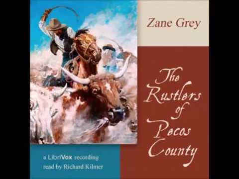 The Rustlers of Pecos County (FULL Audiobook)