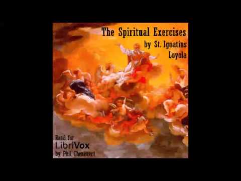 The Spiritual Exercises (FULL Audiobook)