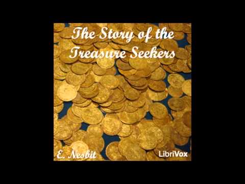 The Story of the Treasure Seekers (FULL Audiobook)