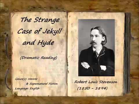The Strange Case of Jekyll and Hyde (Dramatic Reading)