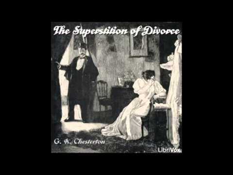 The Superstition of Divorce (audiobook) - part 1/2
