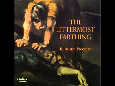 The Uttermost Farthing (FULL Audiobook) - part (1 of 3)