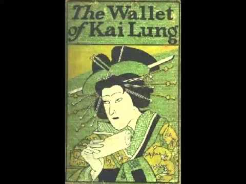 The Wallet of Kai Lung (FULL Audiobook)