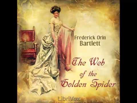 The Web of the Golden Spider (FULL Audiobook)