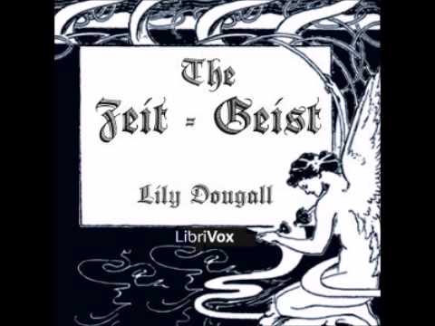 The Zeit-Geist (FULL Audiobook)