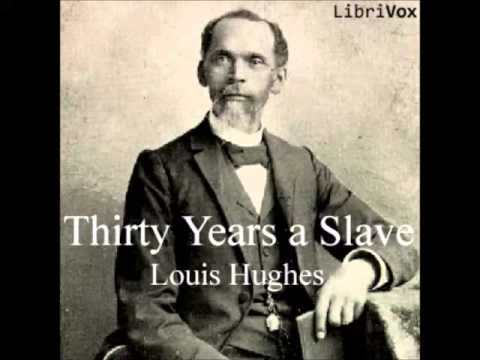 Thirty Years A Slave (FULL Audiobook)