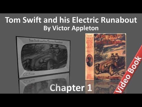 Tom Swift and his Electric Runabout by Victor Appleton - Chapter 01