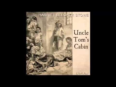 Uncle Tom's Cabin by Harriet Beecher STOWE (FULL Audiobook)