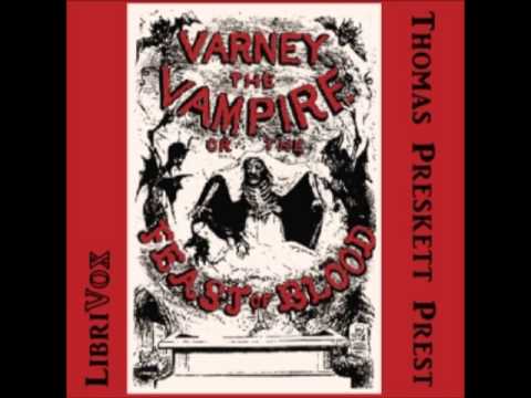 Varney, the Vampyre (FULL Audiobook) - part (4 of 8)
