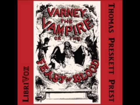 Varney, the Vampyre (FULL Audiobook) - part (5 of 8)