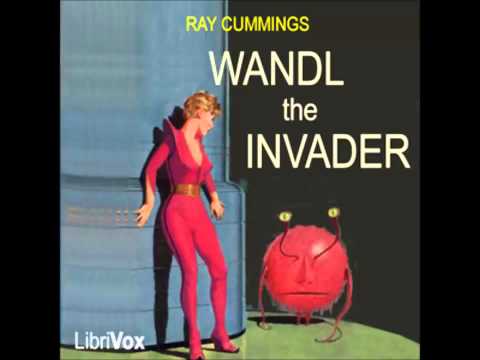 Wandl the Invader (FULL Audiobook)