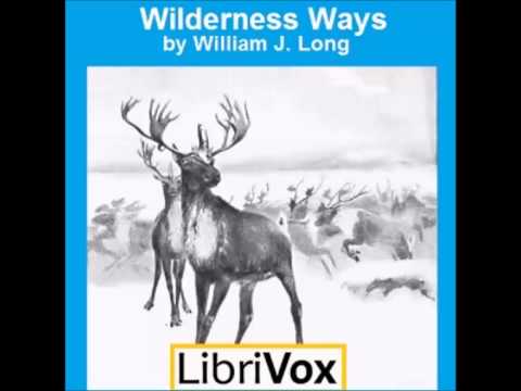 Wilderness Ways (FULL Audiobook)