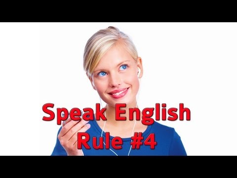 How to Speak English Fluently Secret # 4 - Improve English Speaking - Speak American English