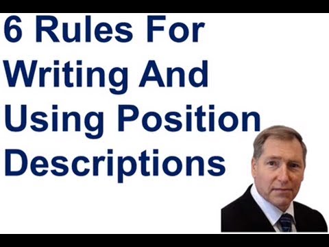 6 Rules For Writing And Using Position Descriptions