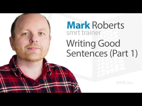 Writing Good Sentences (Part 1)